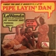 La Wanda - Pipe Layin' Dan